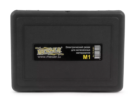 Электрический резак для вспененных материалов MESSER M1 купить в Когалыме
